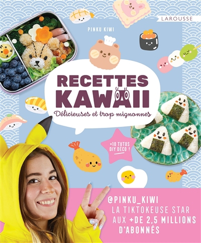 Recettes kawaii | Roversi, Claire
