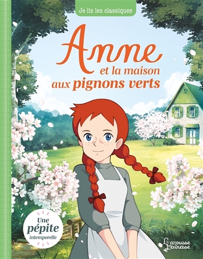 Anne et la maison aux pignons verts | Bouyssou, Laureen