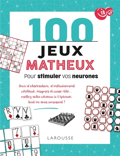 100 jeux matheux pour stimuler vos neurones | Collectif