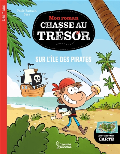 Mon roman chasse au trésor - Sur l'île des pirates | Battault, Paule (Auteur) | Sess (Illustrateur)