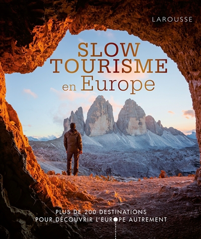 Slow tourisme en Europe : plus de 200 destinations pour découvrir l'Europe autrement | 
