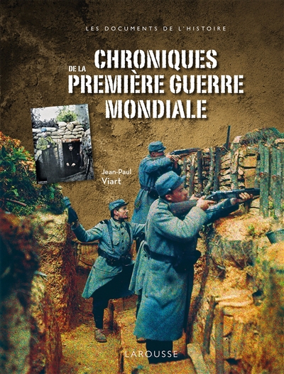 Chroniques de la Première Guerre mondiale | Viart, Jean-Paul (Auteur)