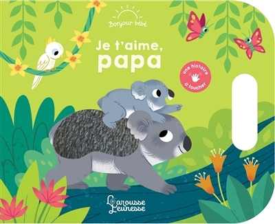 Je t'aime, papa | Fabre, Léa (Illustrateur)