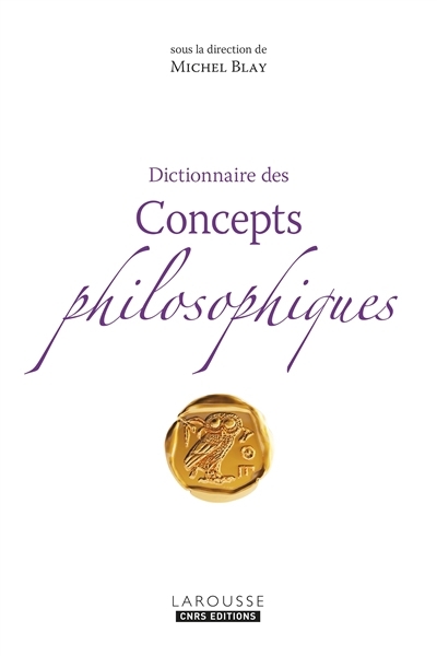 Dictionnaire des concepts philosophiques | 