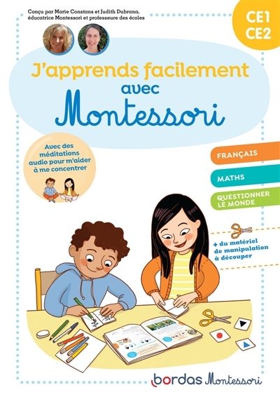 J'apprends facilement avec Montessori CE1, CE2 : français, maths, questionner le monde | Constans, Marie