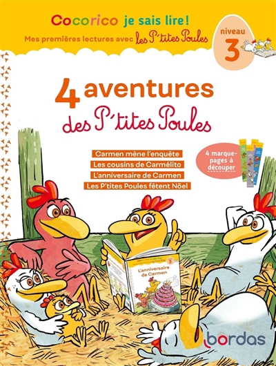 4 aventures des p'tites poules : niveau 3 | Olivier, Marie-Christine