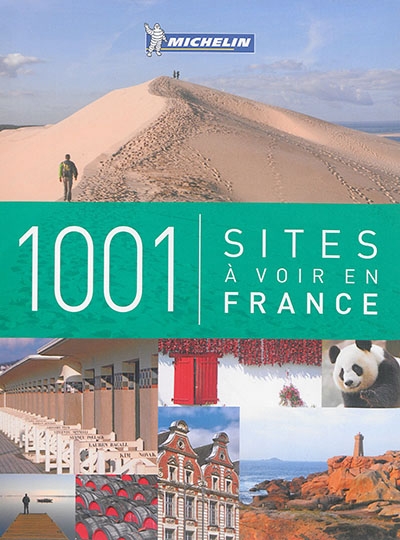 1.001 sites à voir en France | Manufacture française des pneumatiques Michelin
