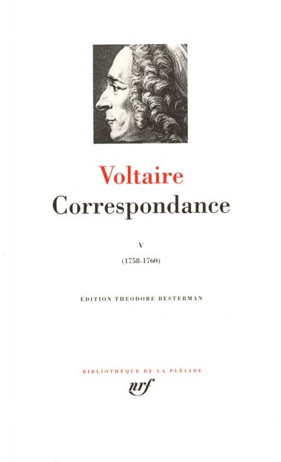 Volume 5- Janvier 1758-septembre 1760 | Voltaire