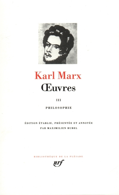 Oeuvre T.03 - Philosophie | Marx, Karl