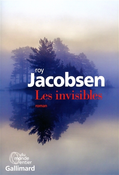 invisibles (Les) | Jacobsen, Roy