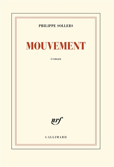 Mouvement | Sollers, Philippe