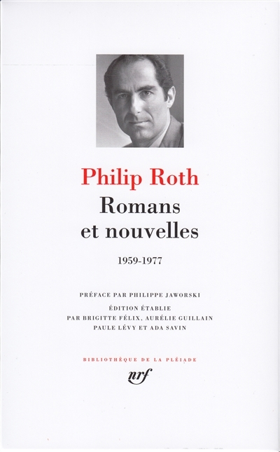 Romans et nouvelles | Roth, Philip