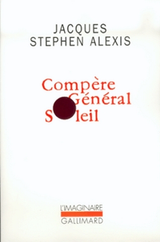 Compère général Soleil | Alexis, Jacques-Stephen