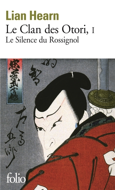 Clan des Otori (Le) T.01 - Silence du Rossignol (Le) | Hearn, Lian
