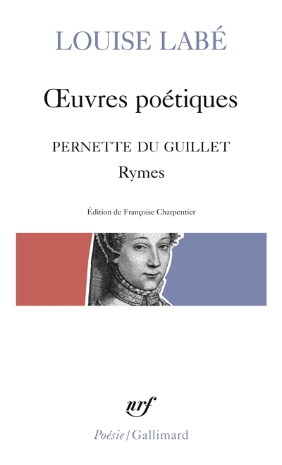 Oeuvres Poétiques - Pernette du Guillet - Rymes | Labé, Louise