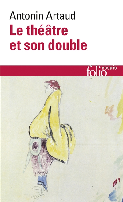 théâtre et son double (Le) | Artaud, Antonin