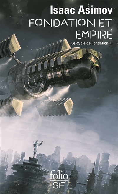 Le cycle de Fondation T.02 - Fondation et empire | Asimov, Isaac