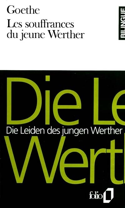 Souffrances du jeune Werther (Les) | Goethe, Johann Wolfgang von