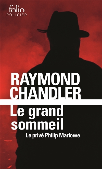grand sommeil (Le) | Chandler, Raymond