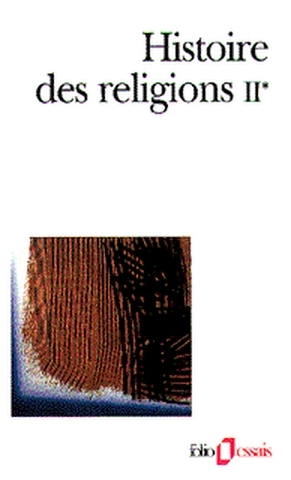 Histoire des religions II | Collectif