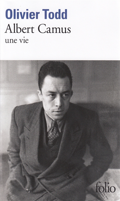 Albert Camus, une vie | Todd, Olivier