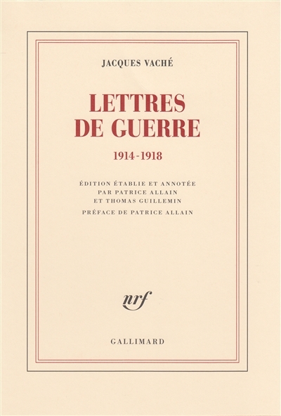Lettres de guerre : 1914-1918 | Vaché, Jacques