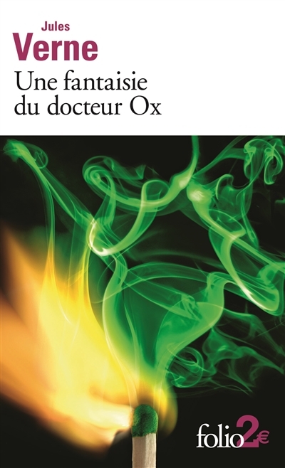 Une fantaisie du docteur Ox | Verne, Jules