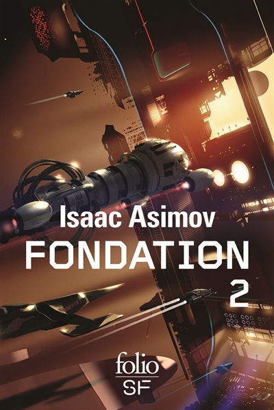 Fondation T.02  | Asimov, Isaac
