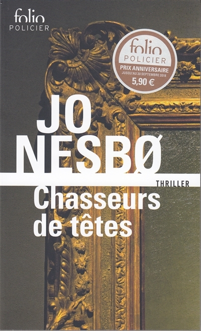 Chasseurs de têtes | Nesbo, Jo