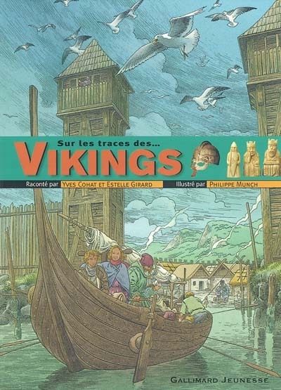 Sur les traces des Vikings | Cohat, Yves