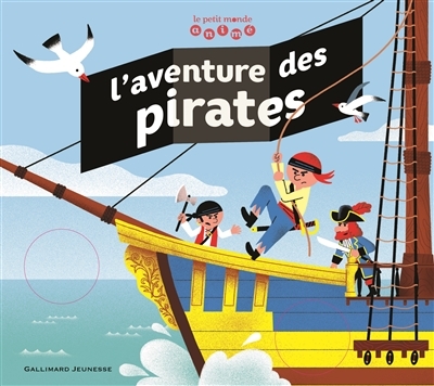 Aventure des Pirates (L') | Billioud, Jean-Michel