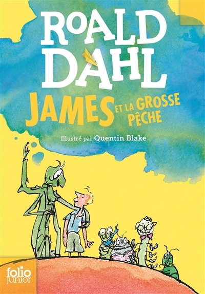 James et la grosse pêche | Dahl, Roald