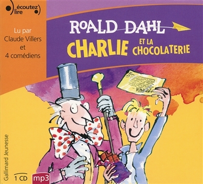 Charlie et la chocolaterie | Dahl, Roald