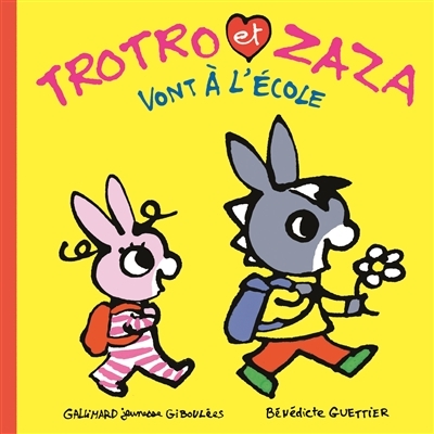 Trotro et Zaza vont à l'école | Guettier, Bénédicte