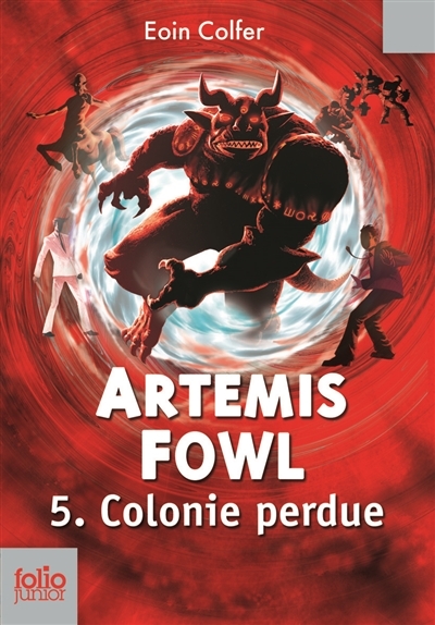 Artemis Fowl T.05 - Colonie perdue | Colfer, Eoin