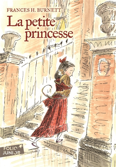 petite princesse (La) | Burnett, Frances Hodgson (Auteur) | Curiace, Gismonde (Illustrateur)