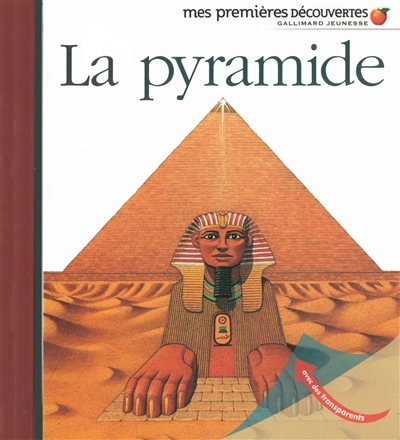 Mes Premières Découvertes - Pyramide (La) | Biard, Philippe