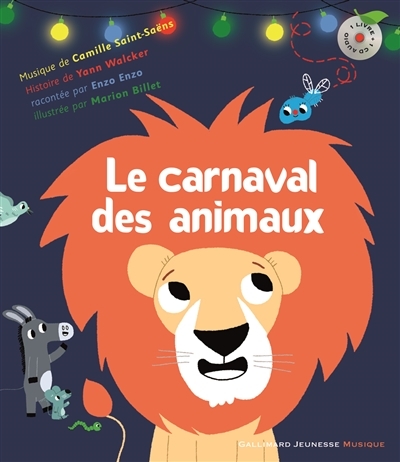 carnaval des animaux (Le) | Walcker, Yann