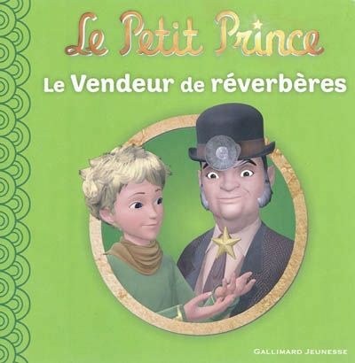Le Petit Prince T.05 - Le vendeur de réverbères  | Quenot, Katherine