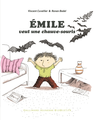 Emile T.01 - Emile veut une chauve-souris | Cuvellier, Vincent
