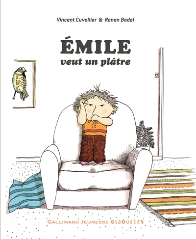 Emile T.04 - Emile veut un plâtre | Badel, Ronan