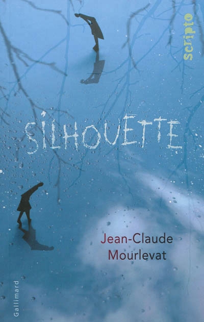 Silhouette | Mourlevat, Jean-Claude