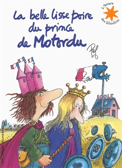 La belle lisse poire du prince de Motordu + CD | Pef