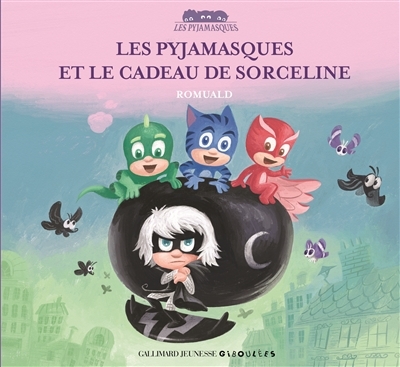 Pyjamasques et le cadeau de Sorceline (Les) | Romuald