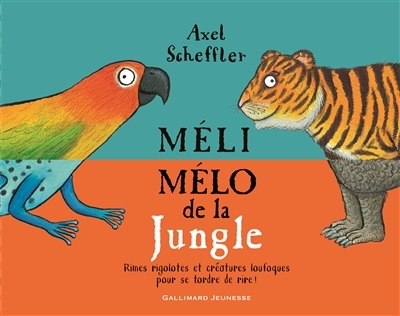 Méli-mélo de la jungle | Scheffler, Axel
