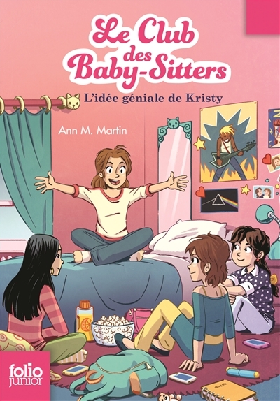Le club des baby-sitters T.01 - L'idée géniale de Kristy | Martin, Ann M.