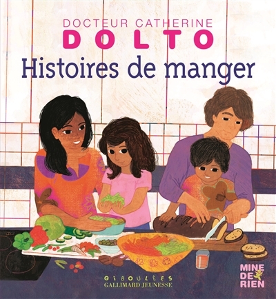 Histoires de manger | Dolto-Tolitch, Catherine
