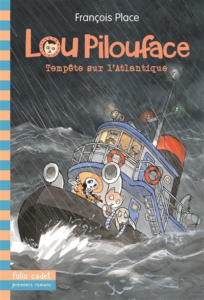 Lou Pilouface T.06 - Tempête sur l'Atlantique | Place, François
