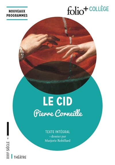 Cid (Le) | Corneille, Pierre