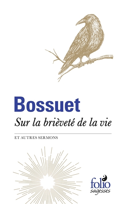 Sur la brièveté de la vie | Bossuet, Jacques-Bénigne